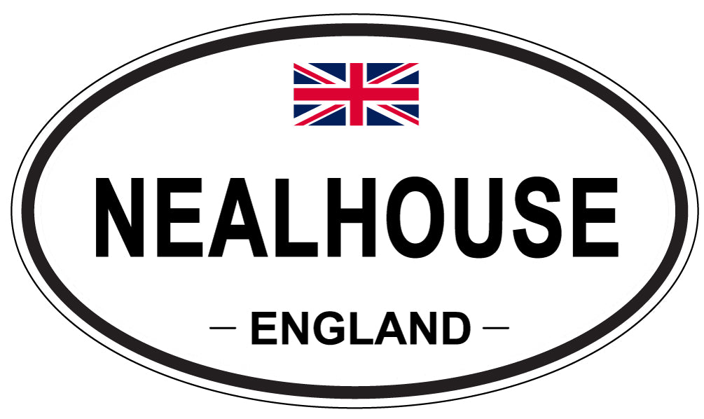 NEALHOUSE, ENGLAND - Oval Sticker