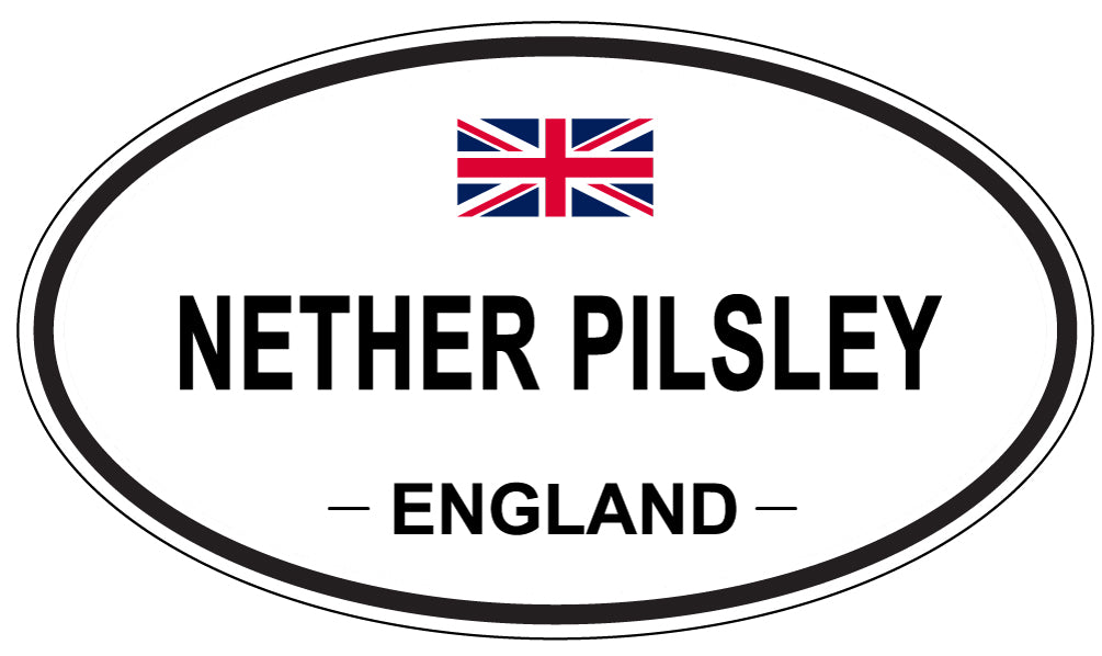 NETHER PILSLEY, ENGLAND - Oval Sticker