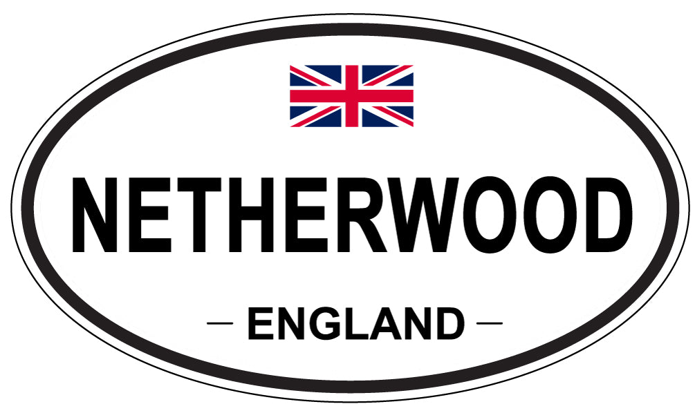 NETHERWOOD, ENGLAND - Oval Sticker