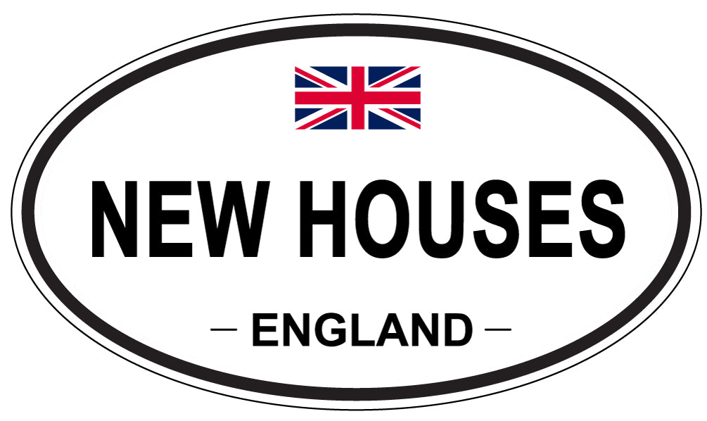 NEW HOUSES, England - Oval Magnet