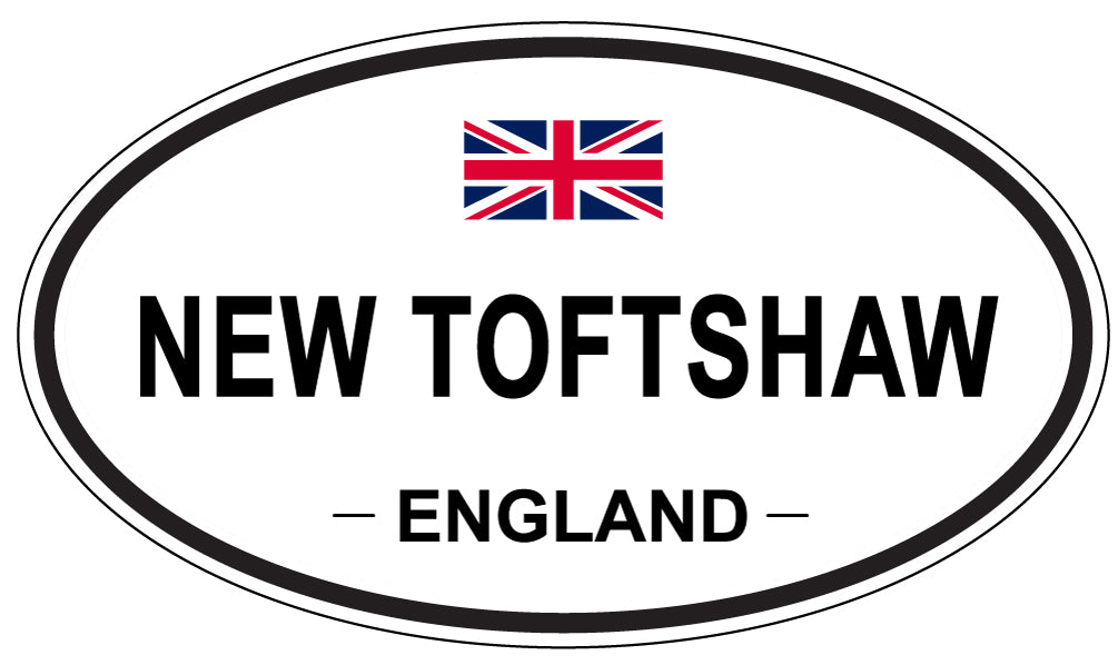 NEW TOFTSHAW, ENGLAND - Oval Sticker
