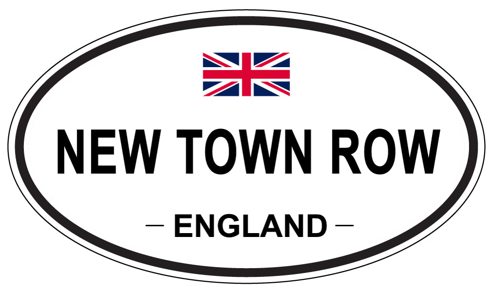 NEW TOWN ROW, ENGLAND - Oval Sticker