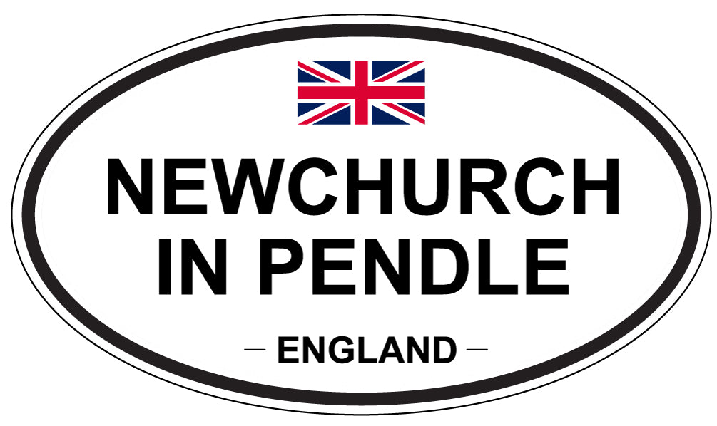 NEWCHURCH IN PENDLE, ENGLAND - Oval Sticker