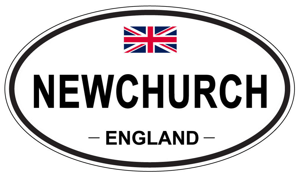 NEWCHURCH, ENGLAND - Oval Sticker