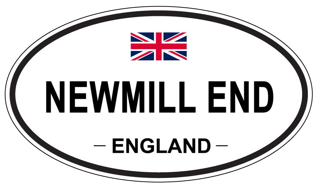 NEWMILL END, ENGLAND - Oval Sticker