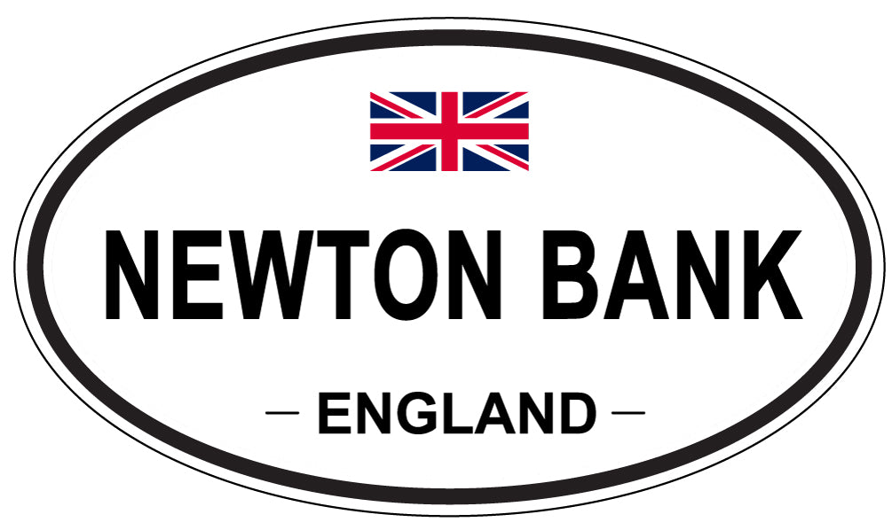 NEWTON BANK, ENGLAND - Oval Sticker