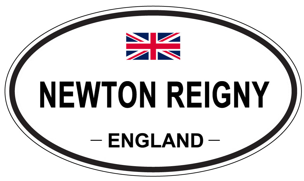 NEWTON REIGNY, ENGLAND - Oval Sticker