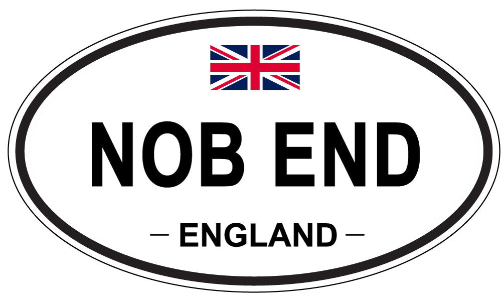 NOB END, England - Oval Magnet