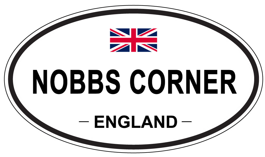 NOBBS CORNER, England - Oval Magnet