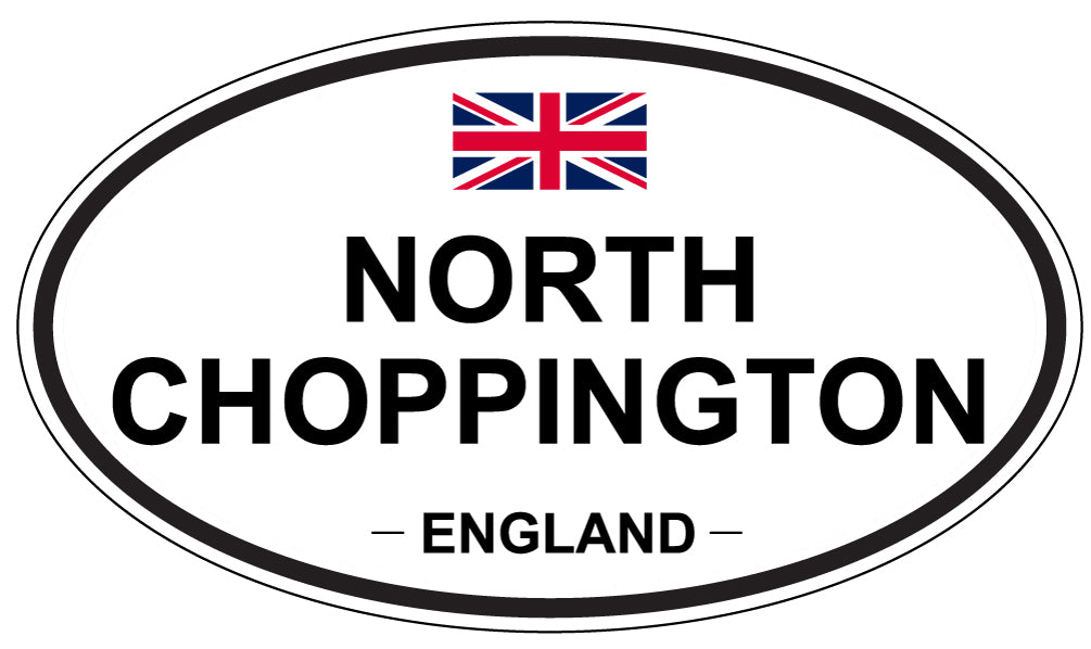 NORTH CHOPPINGTON, ENGLAND - Oval Sticker
