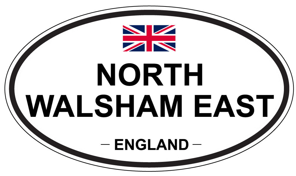 NORTH WALSHAM EAST, ENGLAND - Oval Sticker