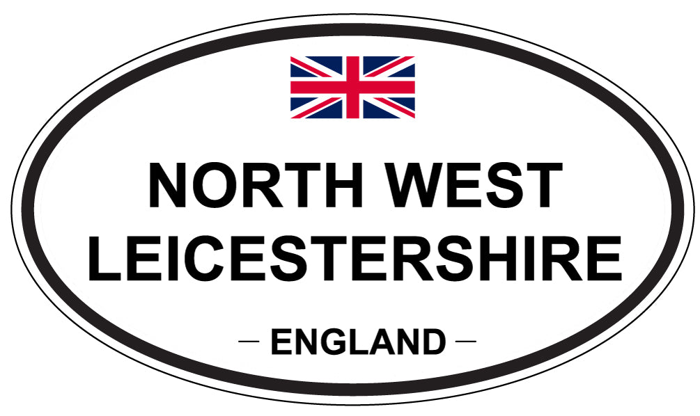 NORTH WEST LEICESTERSHIRE, ENGLAND - Oval Sticker
