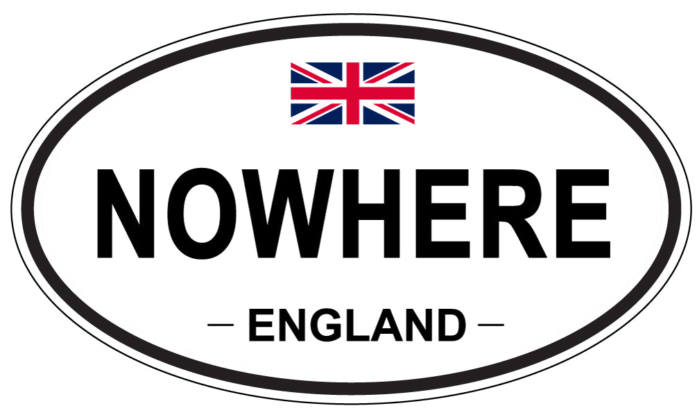 NOWHERE, England - Oval Magnet