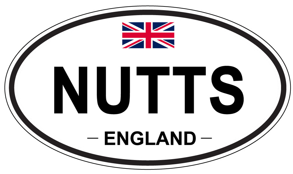 NUTTS, England - Oval Magnet
