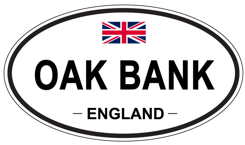 OAK BANK, England - Oval Magnet