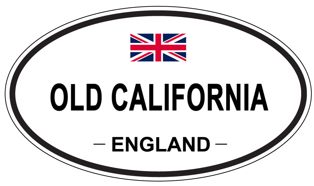 OLD CALIFORNIA, England - Oval Magnet