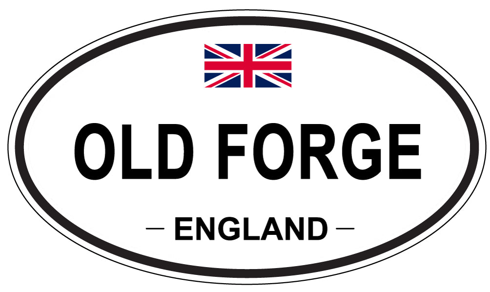 OLD FORGE, ENGLAND - Oval Sticker