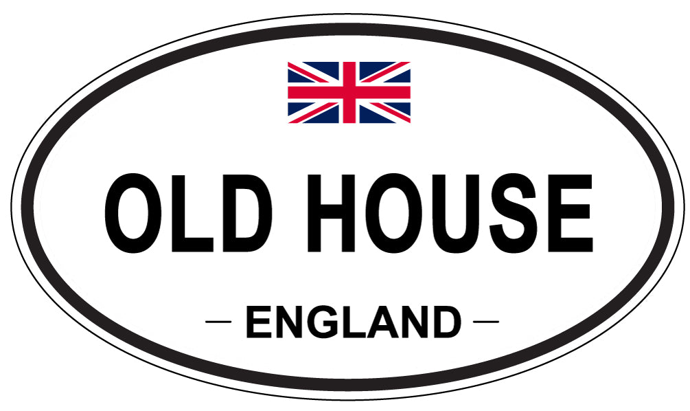 OLD HOUSE, England - Oval Magnet