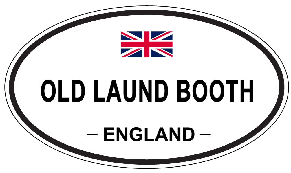 OLD LAUND BOOTH, England - Oval Magnet