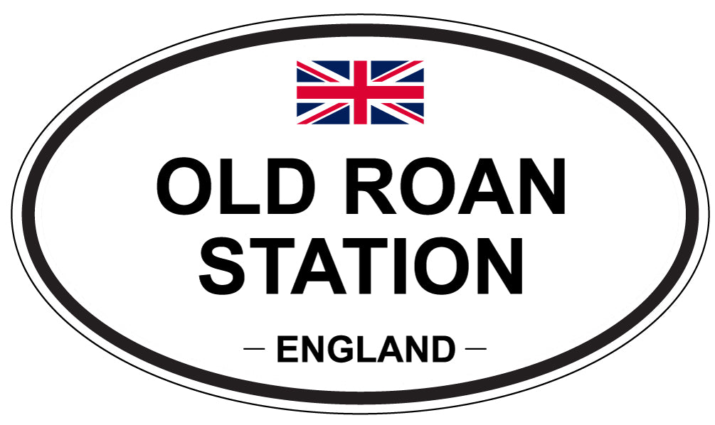 OLD ROAN STATION, ENGLAND - Oval Sticker
