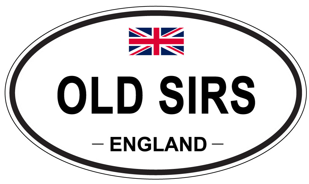 OLD SIRS, ENGLAND - Oval Sticker