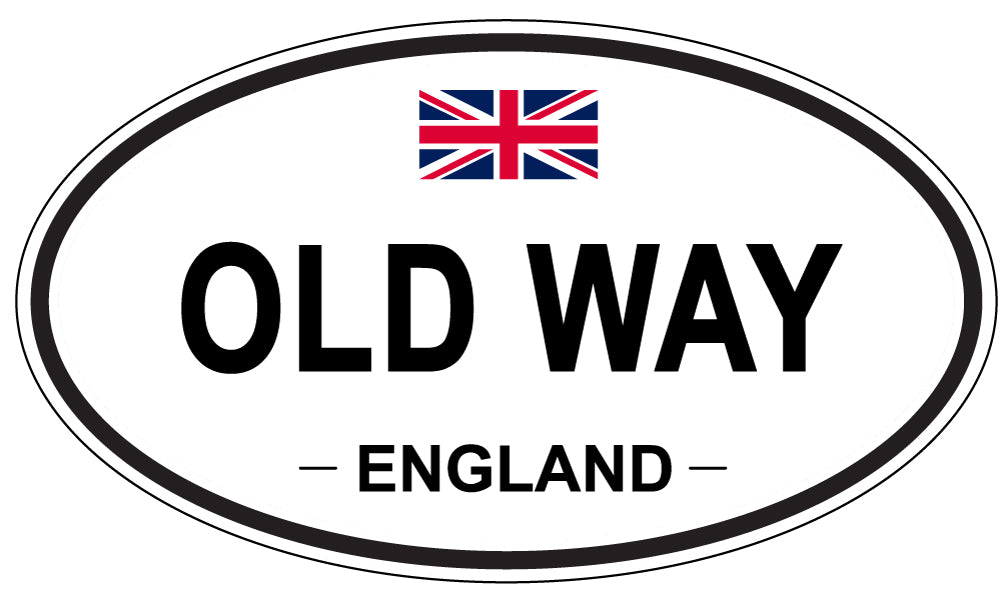 OLD WAY, ENGLAND - Oval Sticker