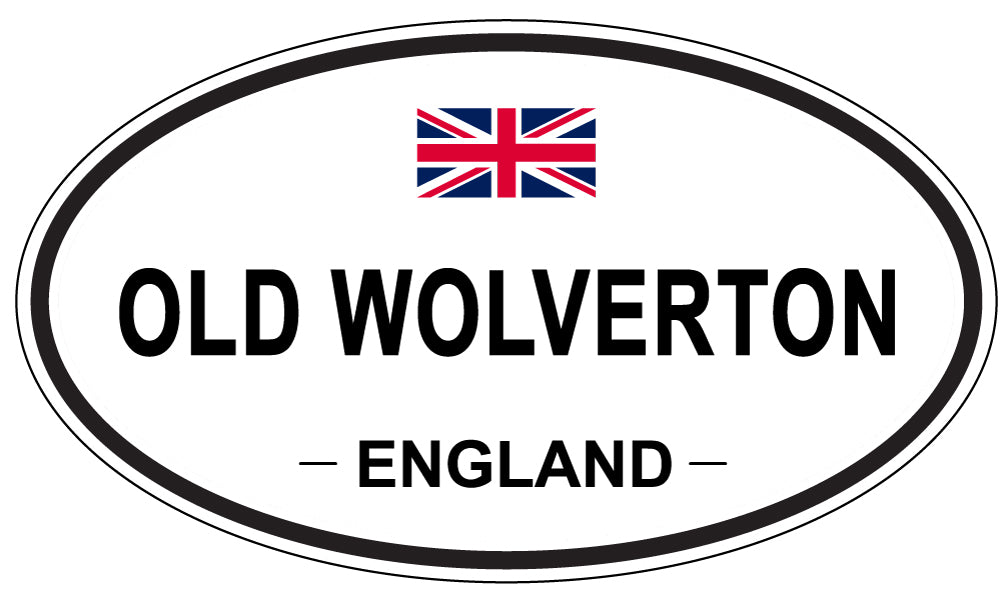 OLD WOLVERTON, ENGLAND - Oval Sticker