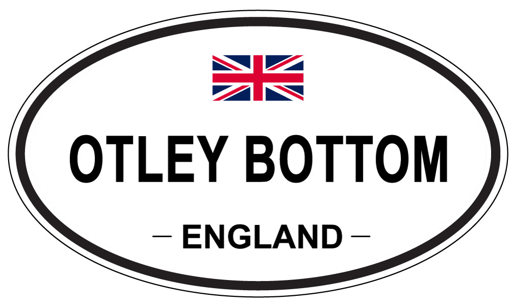 OTLEY BOTTOM, ENGLAND - Oval Sticker