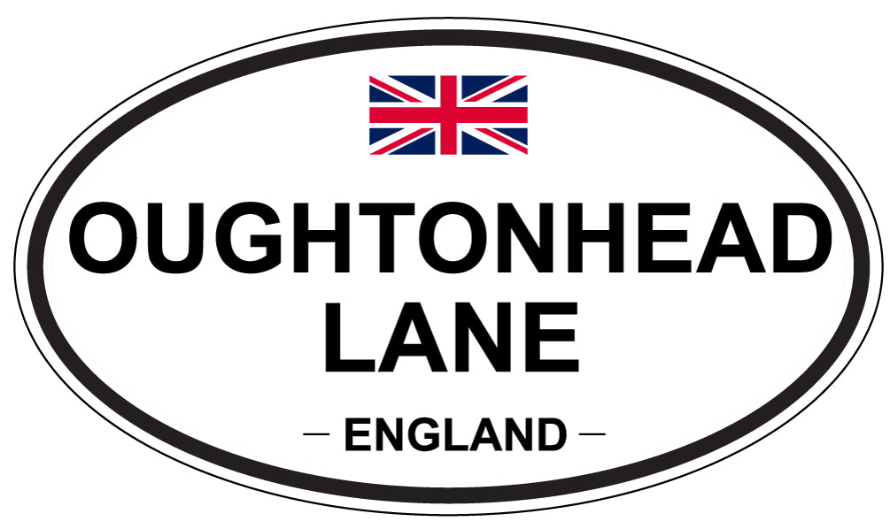 OUGHTONHEAD LANE, ENGLAND - Oval Sticker