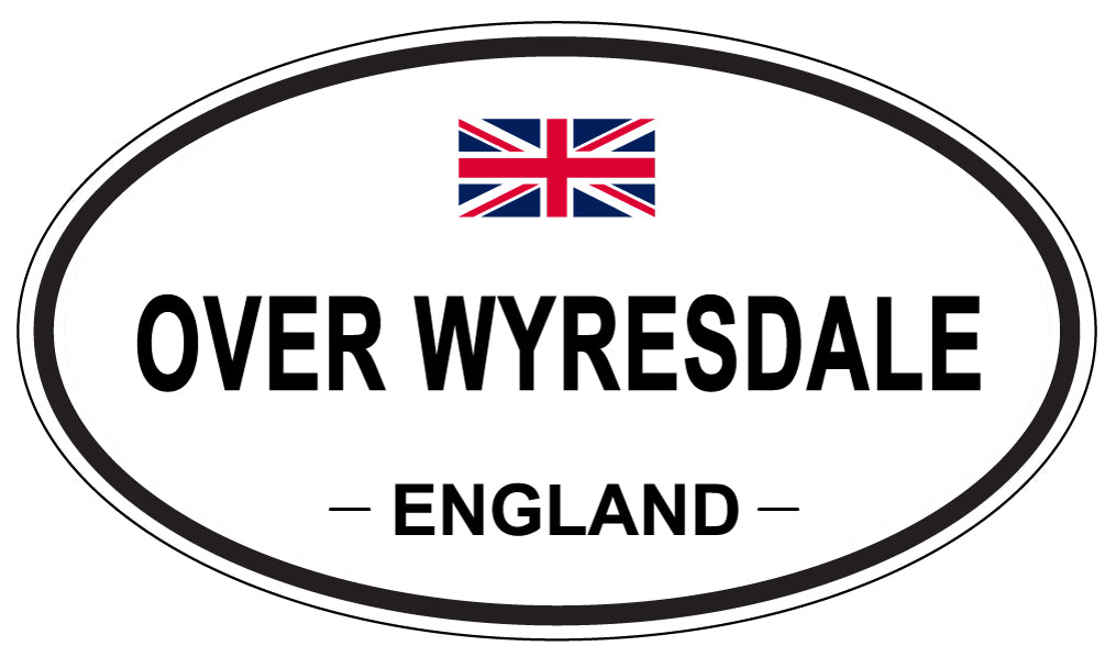 OVER WYRESDALE, England - Oval Magnet
