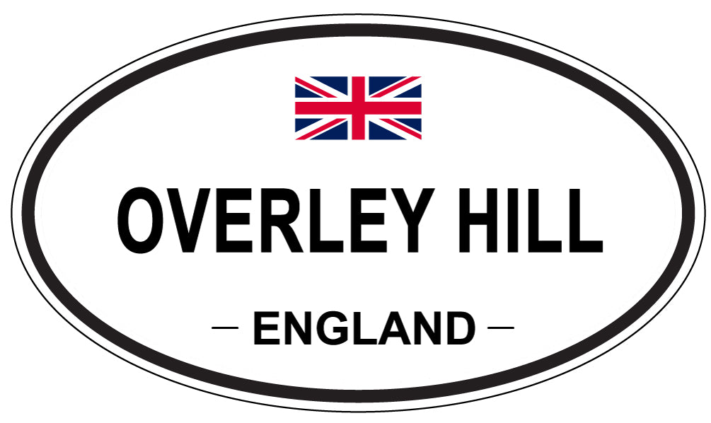 OVERLEY HILL, ENGLAND - Oval Sticker