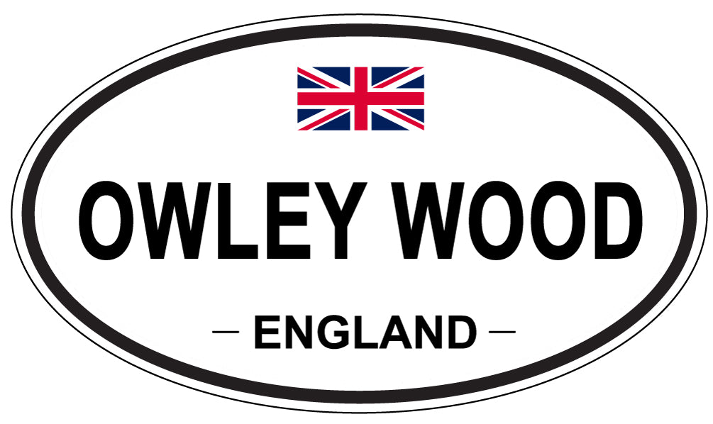 OWLEY WOOD, ENGLAND - Oval Sticker