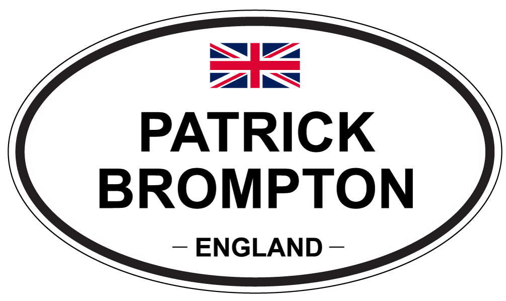 PATRICK BROMPTON, ENGLAND - Oval Sticker