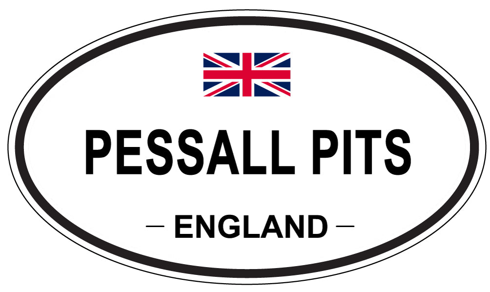 PESSALL PITS, ENGLAND - Oval Sticker
