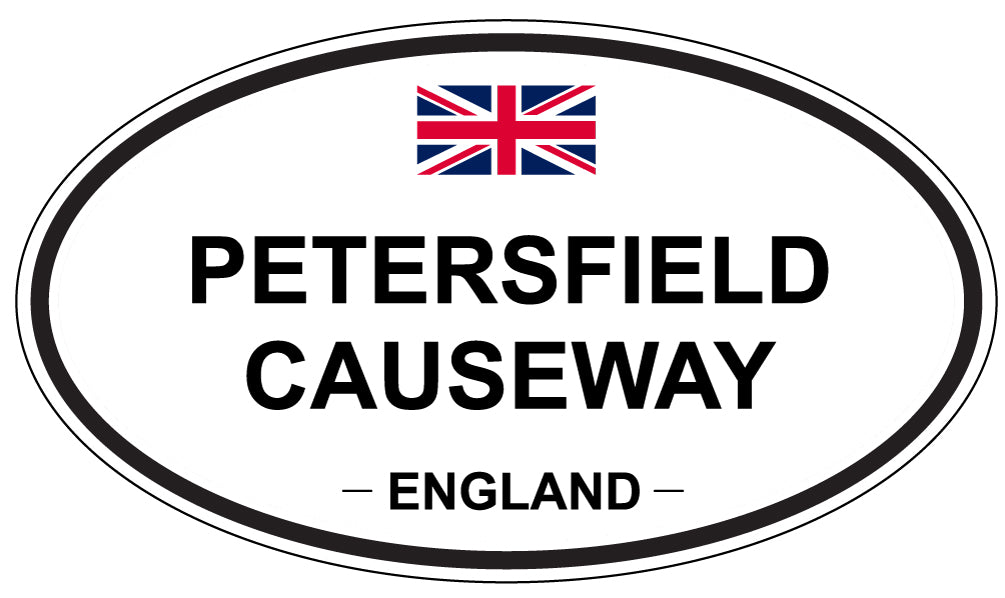 PETERSFIELD CAUSEWAY, ENGLAND - Oval Sticker