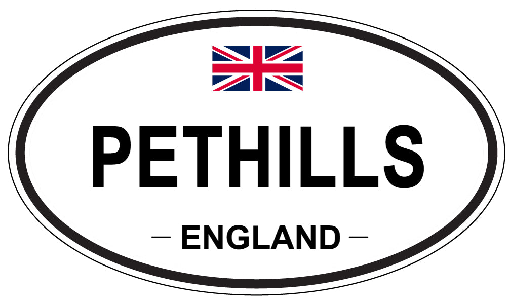 PETHILLS, ENGLAND - Oval Sticker