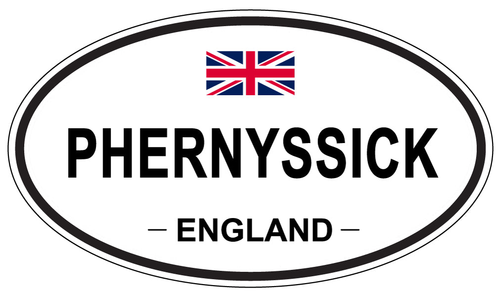 PHERNYSSICK, ENGLAND - Oval Sticker