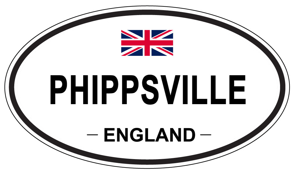 PHIPPSVILLE, England - Oval Magnet