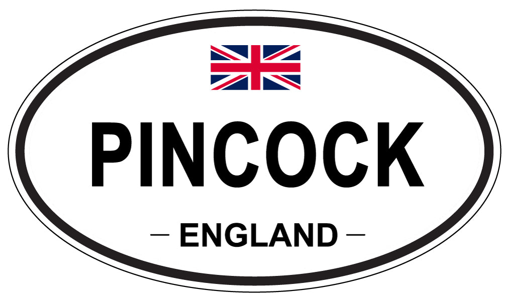 PINCOCK, ENGLAND - Oval Sticker