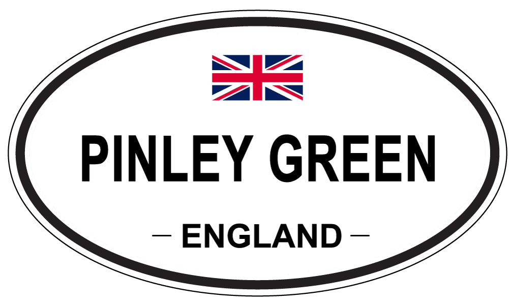 PINLEY GREEN, ENGLAND - Oval Sticker