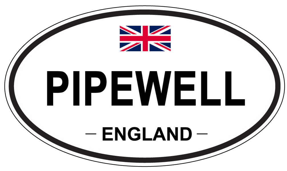 PIPEWELL, England - Oval Magnet