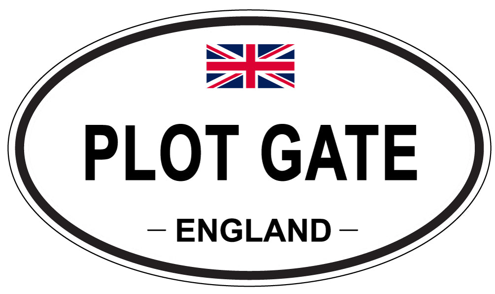 PLOT GATE, England - Oval Magnet