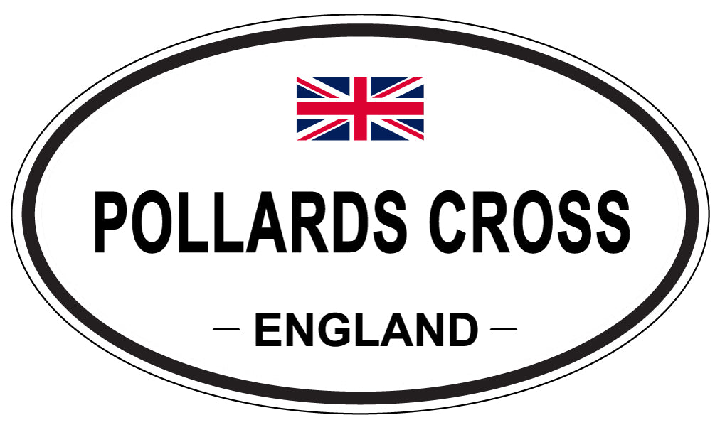 POLLARDS CROSS, England - Oval Magnet