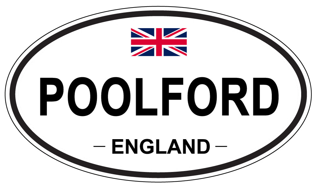 POOLFORD, ENGLAND - Oval Sticker
