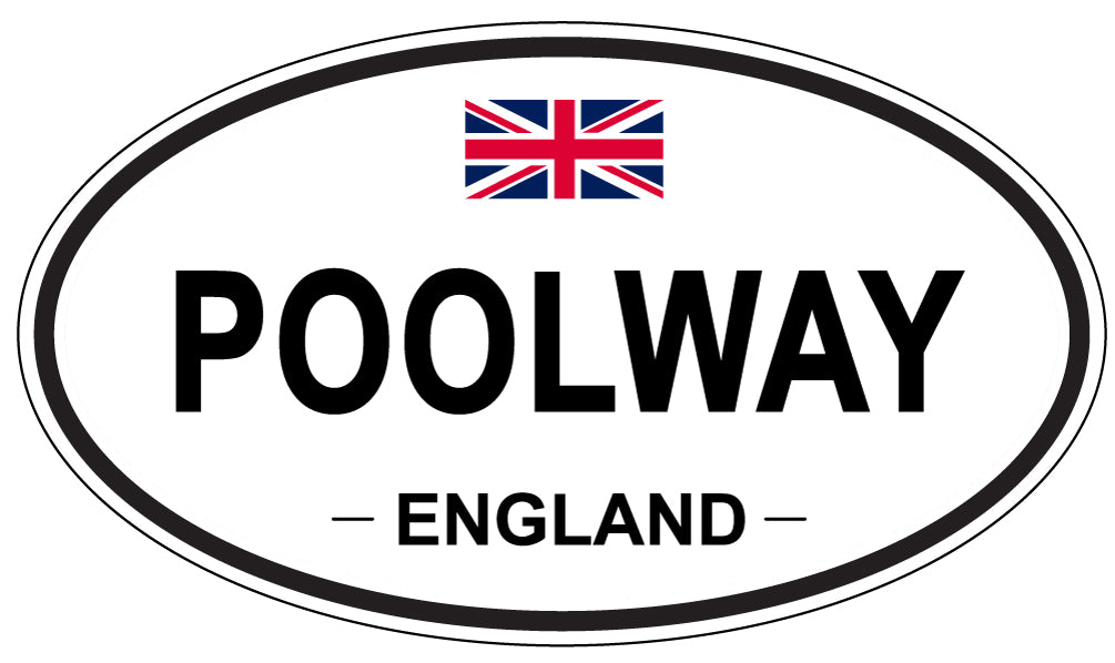 POOLWAY, ENGLAND - Oval Sticker