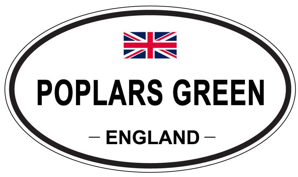 POPLARS GREEN, ENGLAND - Oval Sticker