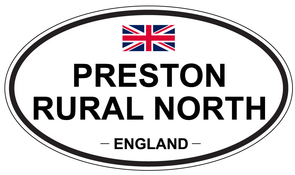 PRESTON RURAL NORTH, ENGLAND - Oval Sticker