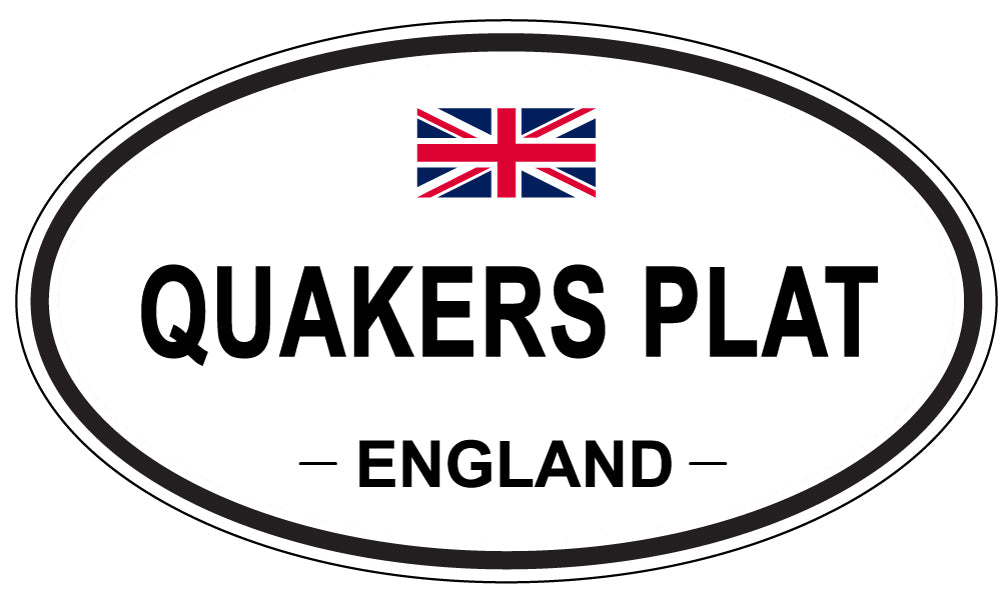 QUAKERS PLAT, England - Oval Magnet