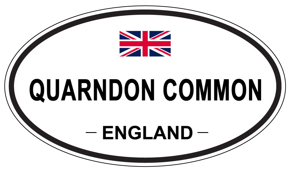 QUARNDON COMMON, England - Oval Magnet