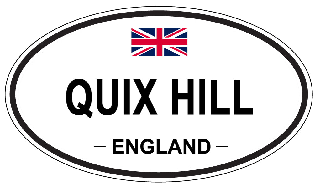 QUIX HILL, England - Oval Magnet